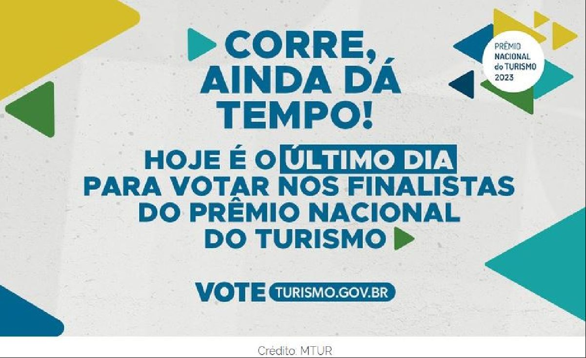 Hoje é o último dia da votação para o Prêmio Nacional do Turismo